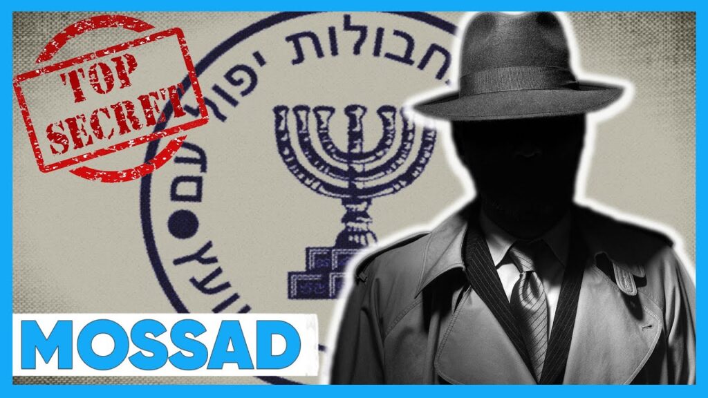 Mossad Nedir, Mossad’ın Görevleri Nelerdir?