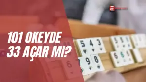 101 Okey’de 33 puan ile açılmak mümkün değildir, çünkü açılmak