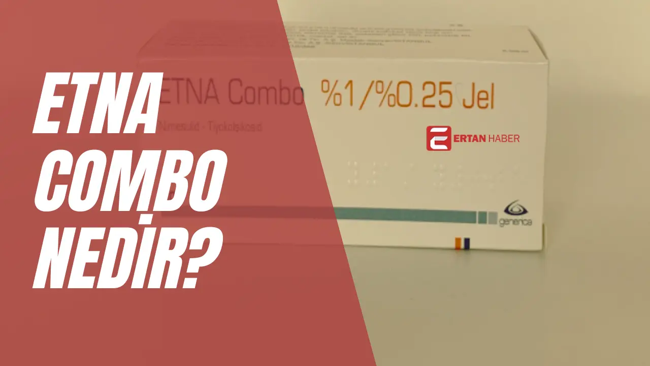 Etna Combo veya muadil ilaçlar hakkında daha fazla bilgi içerir.
