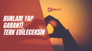 İlişkinizi sağlıklı ve güçlü tutmak için iletişime önem verin, sevgiyi