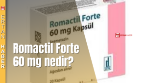 Romactil Forte 60 mg, etkin maddesi asemetazin olan steroid olmayan