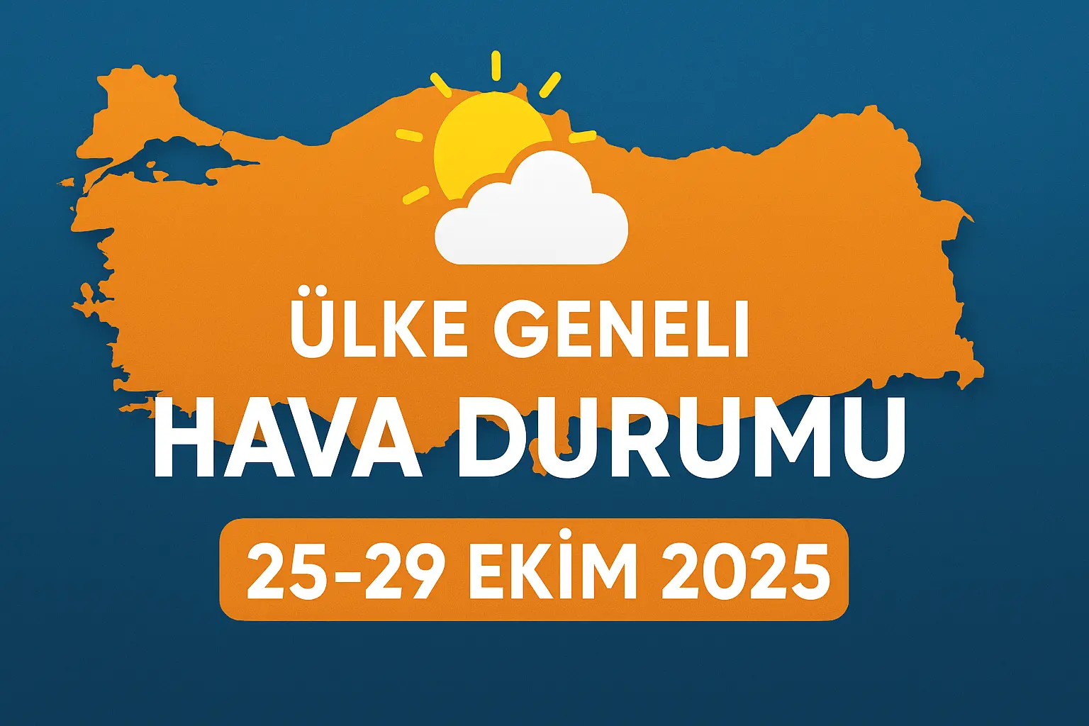 Meteoroloji Genel Müdürlüğü’nün 24–30 Ekim 2025 tarihli tahmin raporuna göre,