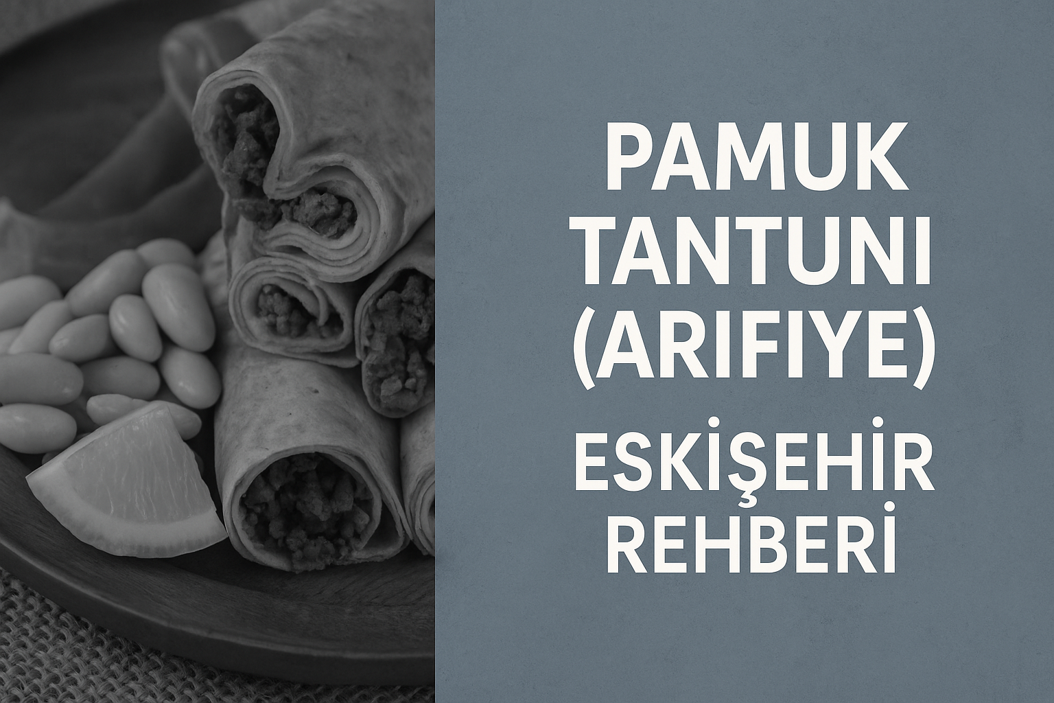 Eskişehir Arifiye’de yer alan Pamuk Tantuni, tavuk tantuni severler için