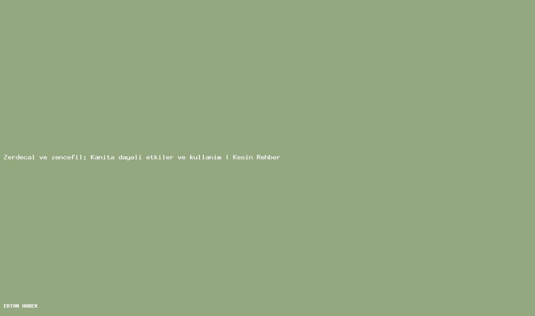 Konu: Zerdeçal ve zencefil: Kanıta dayalı etkiler ve kullanım |