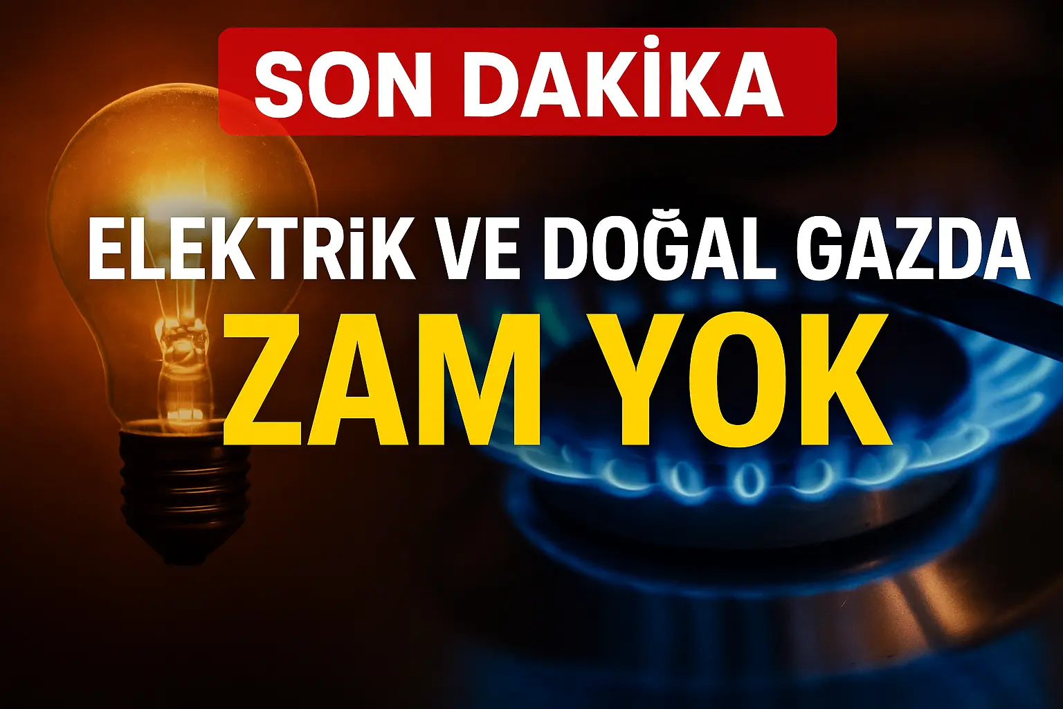 Enerji Bakanlığı, elektrik ve doğal gaz fiyatlarında Ekim ayı için