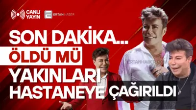 Ancak son günlerde durumunun kötüye gittiği, doktorların ve aile üyelerinin