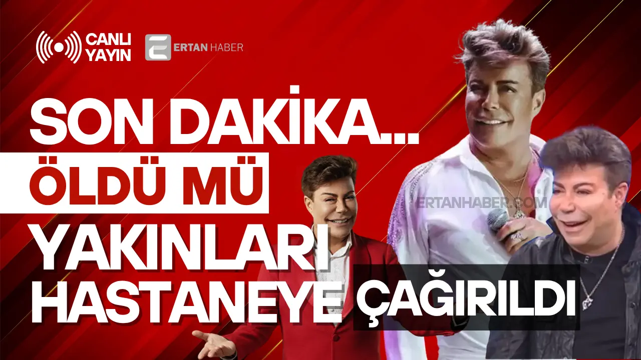 Ancak son günlerde durumunun kötüye gittiği, doktorların ve aile üyelerinin