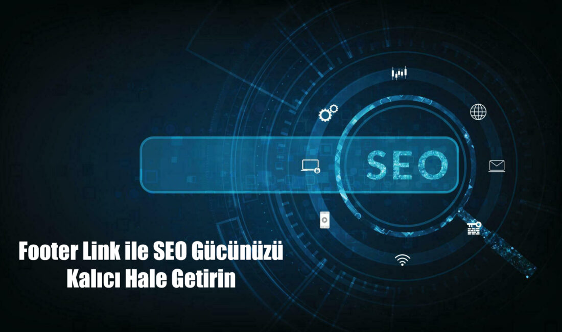 Dijital dünyada rekabet her geçen gün artarken, arama motorlarında üst