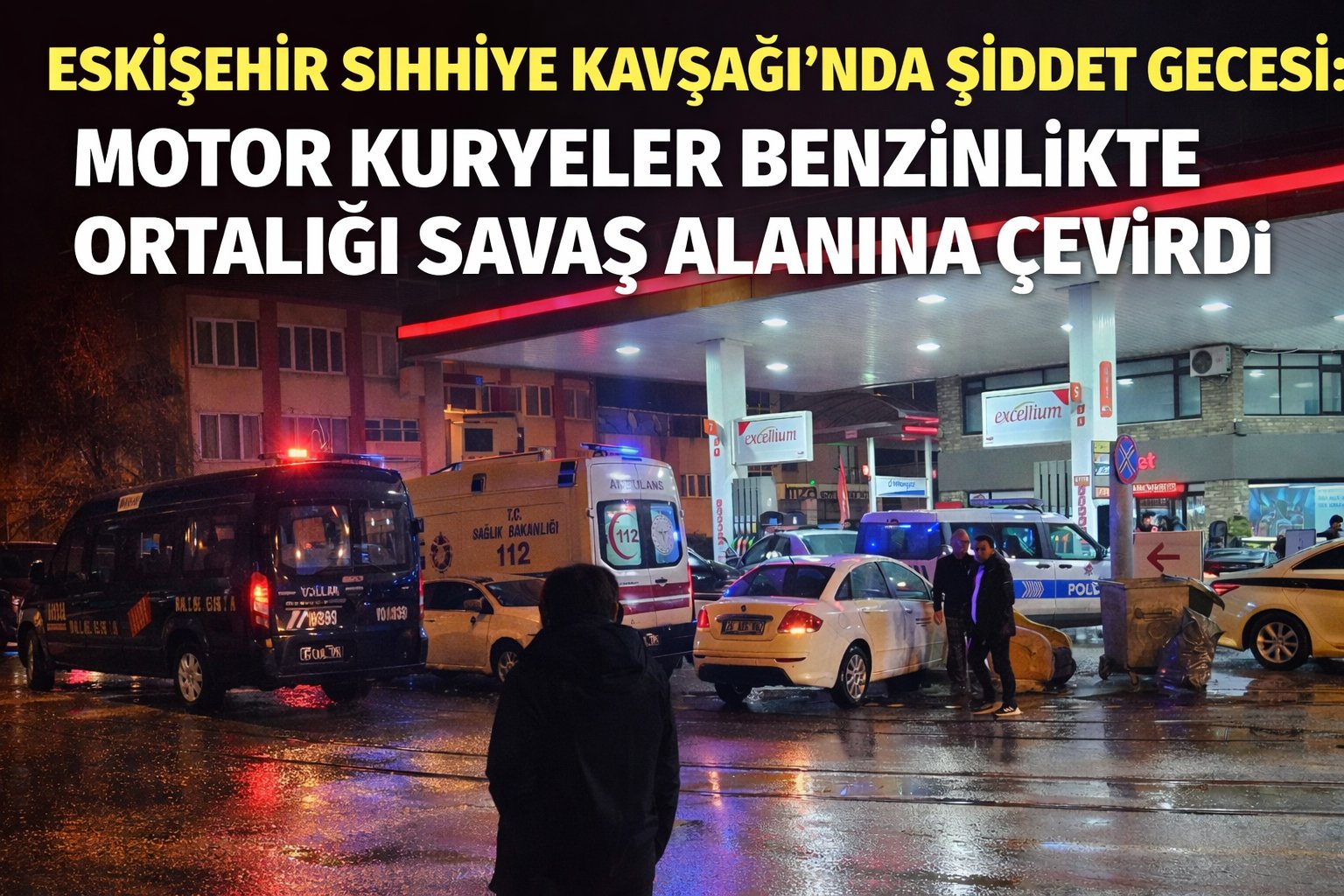 Eskişehir’de Sıhhiye Kavşağı’ndaki Total benzinlikte motor kuryeler ile pompacı arasında