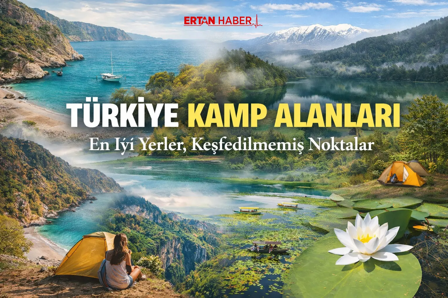 Türkiye’de doğa ile iç içe kamp yapmak isteyenler için Yedigöller,