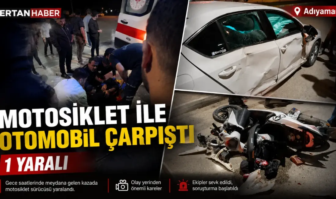 Adıyaman’da akşam saatlerinde meydana gelen trafik kazası, motosiklet sürücülerinin trafikte