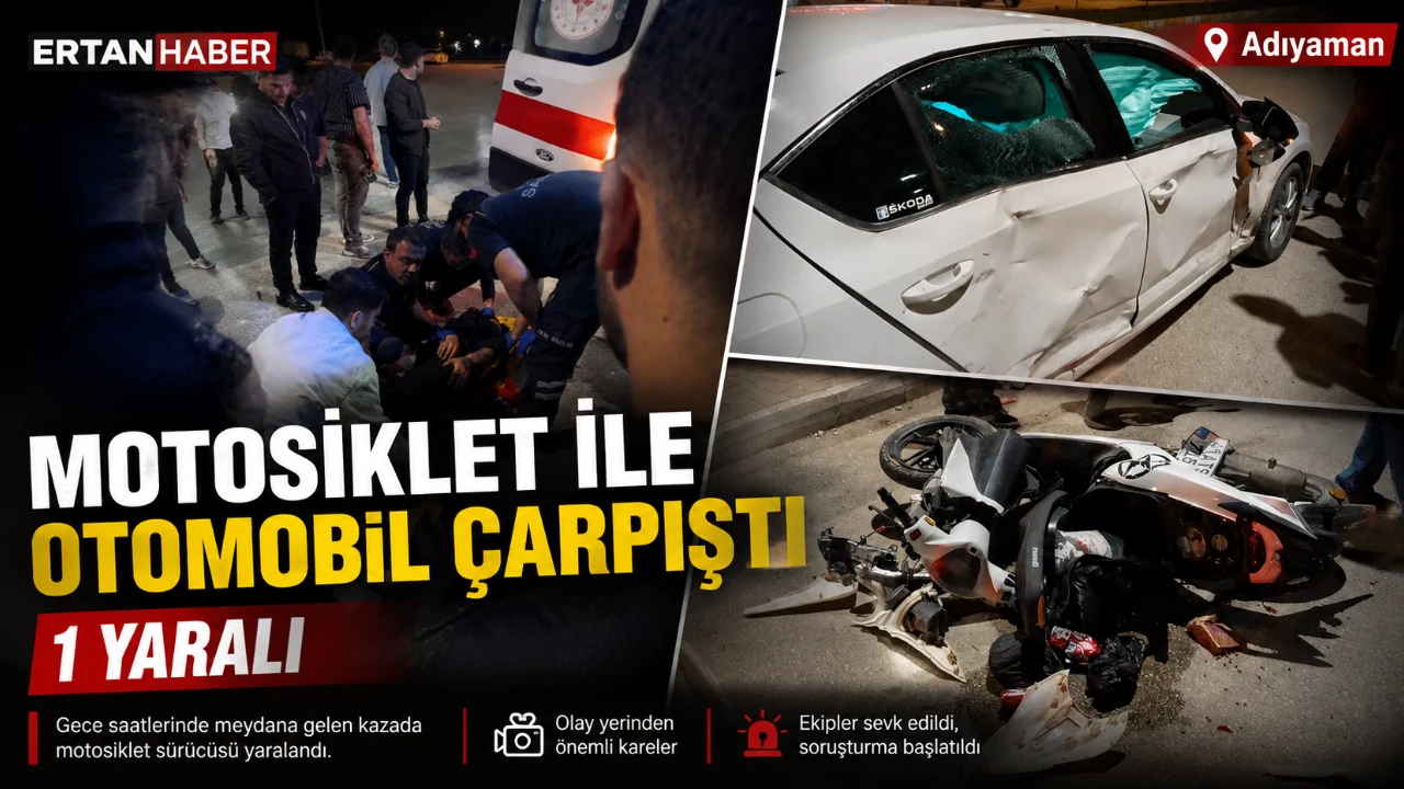 Adıyaman’da akşam saatlerinde meydana gelen trafik kazası, motosiklet sürücülerinin trafikte