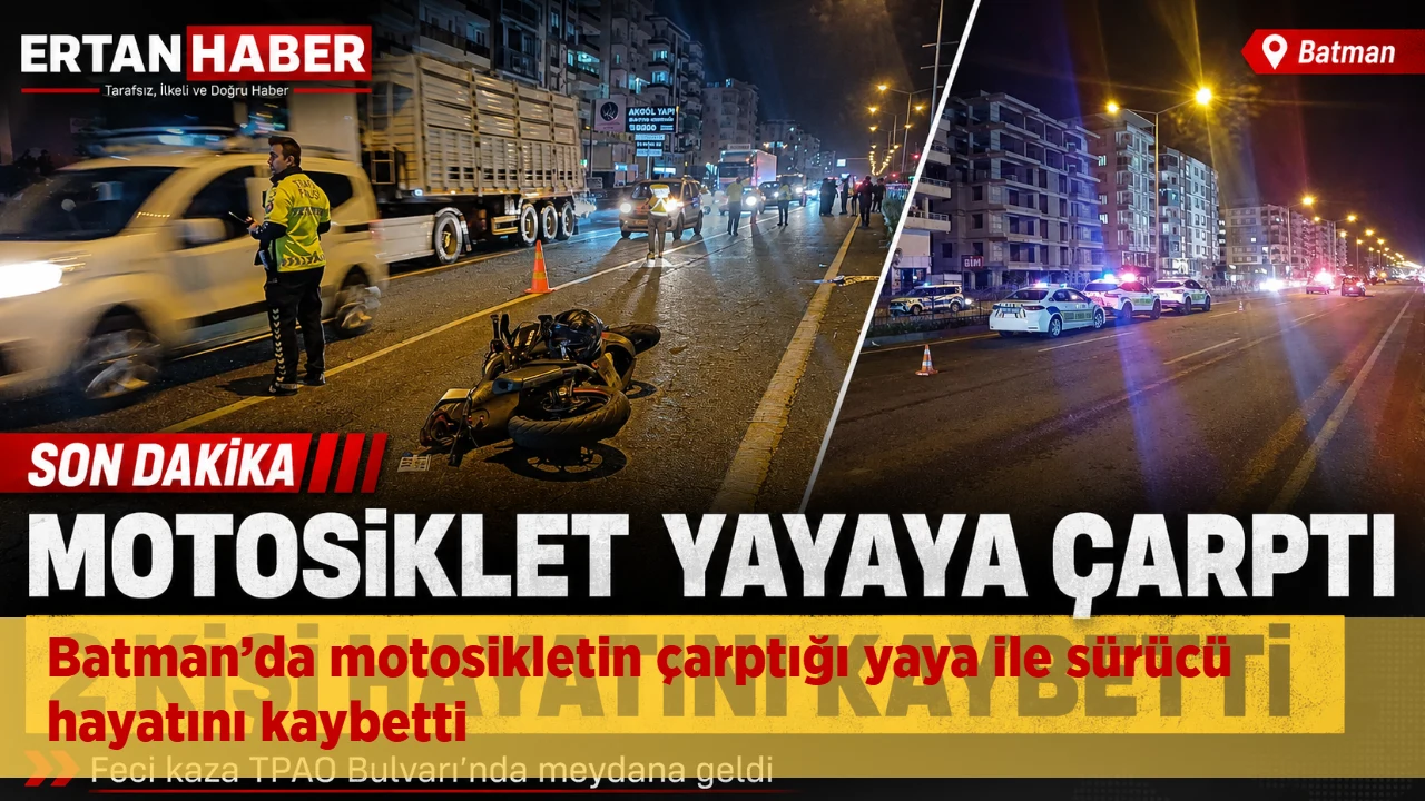 Batman’da motosikletin yayaya çarpması sonucu meydana gelen trafik kazasında 2