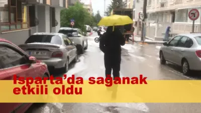 Isparta’da yoğun yağmur etkili Isparta’da merkez birçok ilçede etkili yoğun