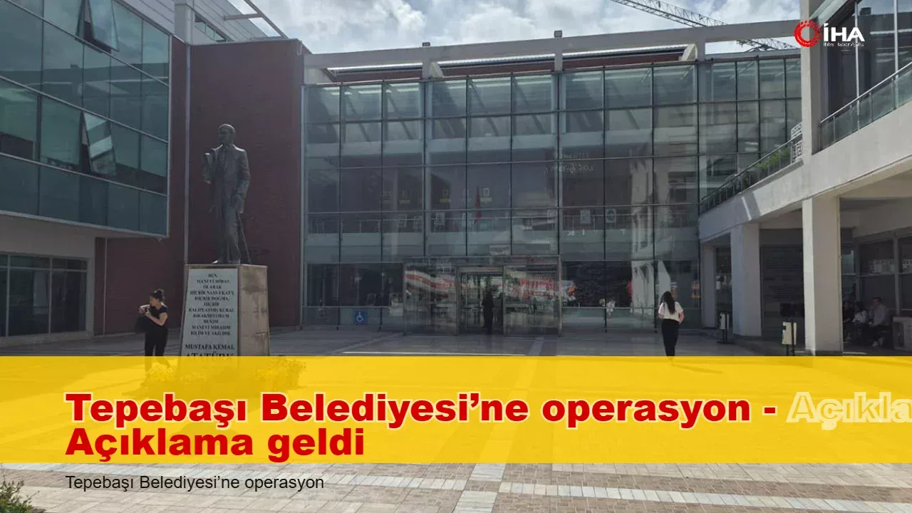 Açıklamada, merkezli gelişmede "Eskişehir, Cumhuriyet, Başsavcılığı başlıkları öne çıktı.