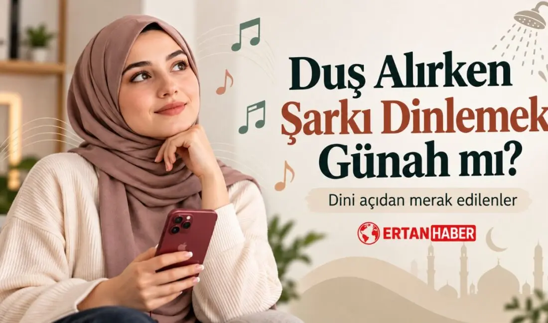 Duş alırken şarkı dinlemek yalnızca banyoda gerçekleştiği için doğrudan günah